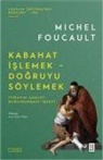Michel Foucault - Kabahat Islemek
