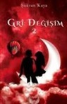Sükran Kaya - Gri - Degisim 2