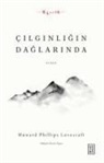 H. P. Lovecraft - Cilginligin Daglarinda