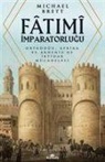 Michael Brett - Fatimi Imparatorlugu