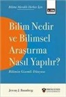 Jeremy J. Baumberg - Bilim Nedir ve Bilimsel Arastirma Nasil Yapilir