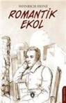 Heinrich Heine - Romantik Ekol