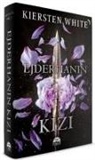 Kiersten White - Ejderhanin Kizi - Ciltli