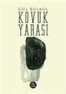Gül Bülbül - Kovuk Yarasi