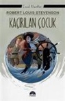 Robert Louis Stevenson - Kacirilan Cocuk