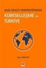 Yasar Yesilyurt - Ulus Devlet Perspektifinden Küresellesme ve Türkiye