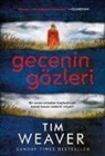 Tim Weaver - Gecenin Gözleri