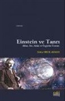 Zehra Oruk Akman - Einstein ve Tanri