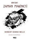 Herbert George Wells - Bir Icat Zaman Makinesi