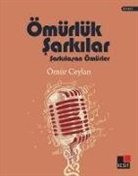 Ömür Ceylan - Ömürlük Sarkilar