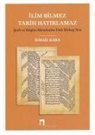 Ismail Kara - Ilim Bilmez Tarih Hatirlamaz