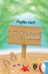 Aydin Arif - Bu Su Hanimin Hayat Günlügü