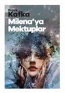 Franz Kafka - Milenaya Mektuplar