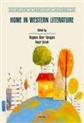 Secil Cirak, Reyhan Özer Taniyan - Home In Western Literature