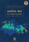 Altay Tayfun Özcan - Mogol - Rus Iliskileri
