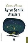 Cesare Pavese - Ay ve Senlik Atesleri