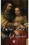 Emile Zola - Bir Ask Gecesi