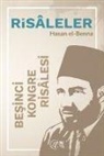 Hasan El-Benna - Besinci Kongre Risalesi