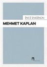 Inci Enginün - Mehmet Kaplan