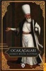 Ahmet Refik Altinay - Ocak Agalari