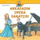 Ralf Butschkow - Dünyayi Ögreniyorum Arkadasim Opera Sanatcisi
