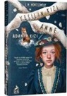 L. M. Montgomery - Adanin Kizi Ciltli