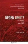 John Zerzan - Neden Umut