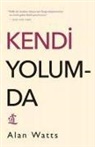 Alan Watts - Kendi Yolumda