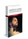 Maurice Leblanc - Arsene Lüpin Gentleman-Burglar