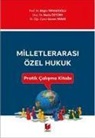 Kolektif - Milletlerarasi Özel Hukuk Pratik Calisma Kitabi