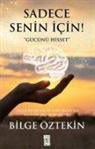 Bilge Öztekin - Sadece Senin Icin