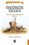 Felix Salten - Özgürlük Cigligi