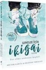 Hector Garcia, Francesc Miralles - Gencler Icin Ikigai