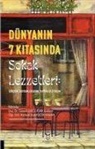 Mehmet Anil Kücükyaman, Günseli Güclütürk Baran - Dünyanin 7 Kitasinda Sokak Lezzetleri - Gördüm, Duydum, Okudum,Yaptim, Biliyorum