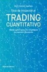 Guía de iniciación al trading cuantitativo