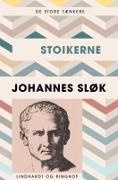 Johannes Sløk - De store tænkere: Stoikerne