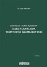Onur Kaplan - Idari Islem Teorisi Acisindan Idare Hukukunda Tespit Edici Islemlerin Yeri