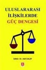 Adil Calap - Uluslararasi Iliskilerde Güc Dengesi