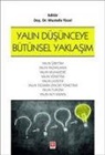 Mustafa Yücel - Yalin Düsünceye Bütünsel Yaklasim