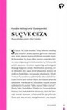 Fyodor Mihaylovic Dostoyevski - Suc ve Ceza