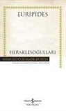 Euripides - Heraklesogullari Ciltli