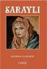 Kezban Eldemir - Sarayli