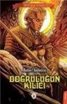 Rafael Sabatini - Dogrulugun Kilici