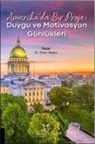Enes Akyüz - Amerikada Bir Proje Duygu ve Motivasyon Günlükleri