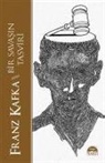 Franz Kafka - Bir Savasin Tasviri