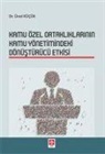 Ünal Kücük - Kamu Özel Ortakliklarinin Kamu Yönetimindeki Dönüstürücü Etkisi