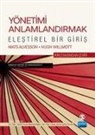 Mats Alvesson - Yönetimi Anlamlandirmak - Elestirel Bir Giris