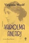 Virginia Woolf - Varolma Anlari