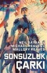Neil Gaiman, Mallory Reaves, Michael Reaves - Sonsuzluk Carki Aradünya 3