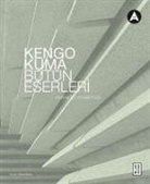 Kenneth Frampton, Kengo Kuma - Kengo Kuma Bütün Eserleri